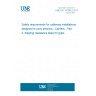 UNE EN 13796-2:2017 Safety requirements for cableway installations designed to carry persons - Carriers - Part 2: Slipping resistance tests for grips UNE EN 13796-2:2017 Safety requirements for cableway installations designed to carry persons - Carriers - Part 2: Slipping resistance tests for grips