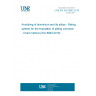 UNE EN ISO 8993:2019 Anodizing of aluminium and its alloys - Rating system for the evaluation of pitting corrosion - Chart method (ISO 8993:2018)