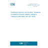 UNE EN ISO 3211:2019 Anodizing of aluminium and its alloys - Assessment of resistance of anodic oxidation coatings to cracking by deformation (ISO 3211:2018)