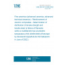 UNE EN ISO 22459:2022 Fine ceramics (advanced ceramics, advanced technical ceramics) - Reinforcement of ceramic composites - Determination of distribution of tensile strength and tensile strain to failure of filaments within a multifilament tow at ambient temperature (ISO 22459:2020) (Endorsed by Asociación Española de Normalización in June of 2022.) UNE EN ISO 22459:2022 Fine ceramics (advanced ceramics, advanced technical ceramics) - Reinforcement of ceramic composites - Determination of distribution of tensile strength and tensile strain to failure of filaments within a multifilament tow at ambient temperature (ISO 22459:2020) (Endorsed by Asociación Española de Normalización in June of 2022.)