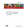 21/30433498 DC BS EN 14487-1. Sprayed concrete Part 1. Definitions, specifications and conformity 21/30433498 DC BS EN 14487-1. Sprayed concrete Part 1. Definitions, specifications and conformity