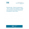 UNE EN IEC 63522-6:2025 Electrical relays - Tests and measurements - Part 6: Contact-circuit resistance or voltage drop (Endorsed by Asociación Española de Normalización in May of 2025.)