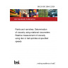 BS EN ISO 2884-2:2024 Paints and varnishes. Determination of viscosity using rotational viscometers Relative measurement of viscosity using disc or ball spindles at specified speeds