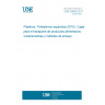 UNE 53933:2017 Plastics. Expanded polystyrene (EPS). Boxes for transport of foodstuffs. Characteristics and test methods UNE 53933:2017 Plastics. Expanded polystyrene (EPS). Boxes for transport of foodstuffs. Characteristics and test methods