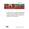 13/30269210 DC BS ISO/IEC 29121. Information technology. Digitally recorded media for information interchange and storage. Data migration method for DVD-R, DVD-RW, DVD-RAM, +R, and +RW disks 13/30269210 DC BS ISO/IEC 29121. Information technology. Digitally recorded media for information interchange and storage. Data migration method for DVD-R, DVD-RW, DVD-RAM, +R, and +RW disks