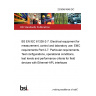 23/30461648 DC BS EN IEC 61326-2-7. Electrical equipment for measurement, control and laboratory use. EMC requirements Part 2-7. Particular requirements. Test configurations, operational conditions, test levels and performance criteria for field devices with Ethernet-APL interfaces
