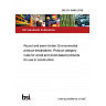 BS EN 16485:2026 Round and sawn timber. Environmental product declarations. Product category rules for wood and wood-based products for use in construction