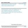 ČSN EN 61300-2-28 ed. 2 - Spojovací prvky a pasivní součástky vláknové optiky - Základní zkušební a měřicí postupy - Část 2-28: Zkoušky - Korozivní atmosféra (oxid siřičitý)