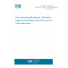 UNE EN 10202:2003 ERRATUM Cold reduced tinmill products - Electrolytic tinplate and electrolytic chromium/chromium oxide coated steel. UNE EN 10202:2003 ERRATUM Cold reduced tinmill products - Electrolytic tinplate and electrolytic chromium/chromium oxide coated steel.