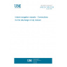 UNE EN 1305:2018 Inland navigation vessels - Connections for the discharge of oily mixture