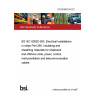 20/30406794 DC BS IEC 60092-360. Electrical installations in ships Part 360. Insulating and sheathing materials for shipboard and offshore units, power, control, instrumentation and telecommunication cables 20/30406794 DC BS IEC 60092-360. Electrical installations in ships Part 360. Insulating and sheathing materials for shipboard and offshore units, power, control, instrumentation and telecommunication cables