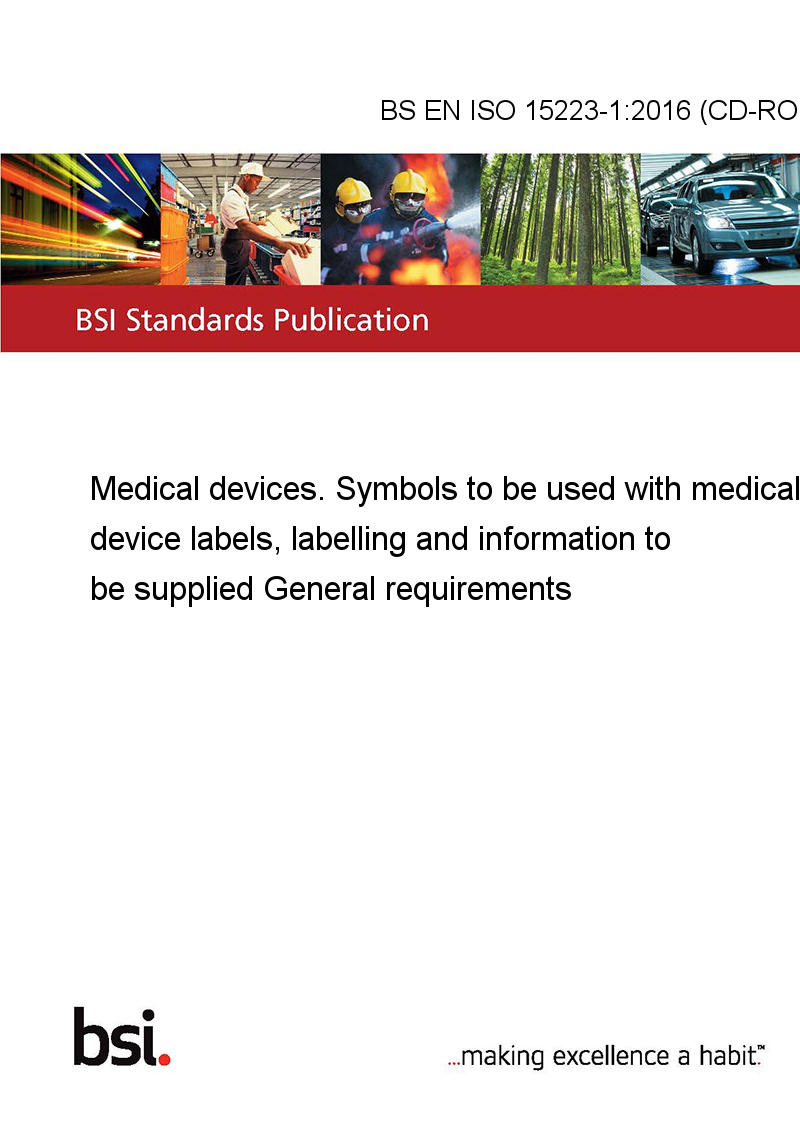 BS EN ISO 1522312016 (CDROM) Medical devices. Symbols to be used