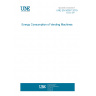 UNE EN 50597:2019 Energy Consumption of Vending Machines UNE EN 50597:2019 Energy Consumption of Vending Machines