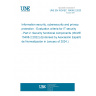 UNE EN ISO/IEC 15408-2:2023 Information security, cybersecurity and privacy protection - Evaluation criteria for IT security - Part 2: Security functional components (ISO/IEC 15408-2:2022) (Endorsed by Asociación Española de Normalización in January of 2024.)