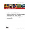 BS EN 62011-2:2004 Insulating materials. Industrial, rigid, moulded, laminated tubes and rods of rectangular and hexagonal cross-section, based on thermosetting resins for electrical purposes Methods of test