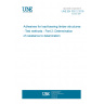 UNE EN 302-2:2018 Adhesives for load-bearing timber structures - Test methods - Part 2: Determination of resistance to delamination