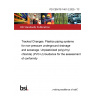 PD CEN/TS 1401-2:2025 - TC Tracked Changes. Plastics piping systems for non-pressure underground drainage and sewerage. Unplasticized poly(vinyl chloride) (PVC-U) Guidance for the assessment of conformity PD CEN/TS 1401-2:2025 - TC Tracked Changes. Plastics piping systems for non-pressure underground drainage and sewerage. Unplasticized poly(vinyl chloride) (PVC-U) Guidance for the assessment of conformity
