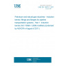 UNE EN 14870-1:2011 Petroleum and natural gas industries - Induction bends, fittings and flanges for pipeline transportation systems - Part 1: Induction bends (ISO 15590-1:2009 modified) (Endorsed by AENOR in August of 2011.) UNE EN 14870-1:2011 Petroleum and natural gas industries - Induction bends, fittings and flanges for pipeline transportation systems - Part 1: Induction bends (ISO 15590-1:2009 modified) (Endorsed by AENOR in August of 2011.)