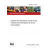 BS 6913-4:1997 Operation and maintenance of earth-moving machinery Recommendations for service instrumentation