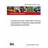 BS ISO 6358-2:2019+A1:2026 Pneumatic fluid power. Determination of flow-rate characteristics of components using compressible fluids Alternative test methods BS ISO 6358-2:2019+A1:2026 Pneumatic fluid power. Determination of flow-rate characteristics of components using compressible fluids Alternative test methods