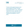 UNE EN 943-1:2015+A1:2019 Protective clothing against dangerous solid, liquid and gaseous chemicals, including liquid and solid aerosols - Part 1: Performance requirements for Type 1 (gas-tight) chemical protective suits (Endorsed by Asociación Española de Normalización in June of 2019.)