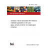 BS 3446-2:1990 Glossary of terms associated with refractory materials Applications in the coke, glass, cement and other non-metallurgical industries