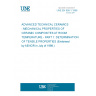 UNE EN 658-1:1998 ADVANCED TECHNICAL CERAMICS - MECHANICAL PROPERTIES OF CERAMIC COMPOSITES AT ROOM TEMPERATURE - PART 1: DETERMINATION OF TENSILE PROPERTIES (Endorsed by AENOR in July of 1998.)