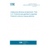 UNE HD 60364-4-41:2018/A11:2018 Low-voltage electrical installations - Part 4-41: Protection for safety - Protection against electric shock