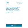 UNE EN 419241-1:2018 - Trustworthy Systems Supporting Server Signing - Part 1: General System Security Requirements (Endorsed by Asociación Española de Normalización in August of 2018.)