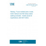 UNE EN ISO 5817:2023 Welding - Fusion-welded joints in steel, nickel, titanium and their alloys (beam welding excluded) - Quality levels for imperfections (ISO 5817:2023)