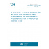 UNE EN ISO 1622-2:2000 PLASTICS - POLYSTYRENE (PS) MOULDING AND EXTRUSION MATERIALS - PART 2: PREPARATION OF TEST SPECIMENS AND DETERMINATION OF PROPERTIES (ISO 1622-2:1995) UNE EN ISO 1622-2:2000 PLASTICS - POLYSTYRENE (PS) MOULDING AND EXTRUSION MATERIALS - PART 2: PREPARATION OF TEST SPECIMENS AND DETERMINATION OF PROPERTIES (ISO 1622-2:1995)