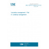 UNE CEN/TS 16555-6:2015 EX Innovation management - Part 6: Creativity management UNE CEN/TS 16555-6:2015 EX Innovation management - Part 6: Creativity management