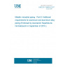 UNE EN 13480-8:2017 Metallic industrial piping - Part 8: Additional requirements for aluminium and aluminium alloy piping (Endorsed by Asociación Española de Normalización in September of 2019.) UNE EN 13480-8:2017 Metallic industrial piping - Part 8: Additional requirements for aluminium and aluminium alloy piping (Endorsed by Asociación Española de Normalización in September of 2019.)