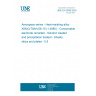 UNE EN 3638:2025 Aerospace series - Heat-resisting alloy X6NiCrTiMoV26-15 (1.4980) - Consumable electrode remelted - Solution treated and precipitation treated - Sheets, strips and plates - 0,5 <= a <= 10 mm (Endorsed by Asociación Española de Normalización in January of 2026.)