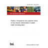 BS EN ISO 1269:2006 Plastics. Homopolymer and copolymer resins of vinyl chloride. Determination of volatile matter (including water)