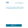 UNE EN 60311:2004/A1:2006 Electric irons for household or similar use - Methods for measuring performance (IEC 60311:2002/A1:2005) UNE EN 60311:2004/A1:2006 Electric irons for household or similar use - Methods for measuring performance (IEC 60311:2002/A1:2005)