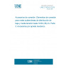 UNE 211024-3:2015 Cable accessories. Elements of connection to be used in low and medium voltage underground distribution networks up to 18/30 (36) kV. Part 3: Mechanical clamping fittings. UNE 211024-3:2015 Cable accessories. Elements of connection to be used in low and medium voltage underground distribution networks up to 18/30 (36) kV. Part 3: Mechanical clamping fittings.