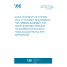 UNE TBR 11:1999 RADIO EQUIPMENT AND SYSTEMS (RES). ATTACHMENT REQUIREMENTS FOR TERMINAL EQUIPMENT FOR DIGITAL EUROPEAN CORDLESS TELECOMMUNICATIONS (DECT) PUBLIC ACCESS PROFILE (PAP) APPLICATIONS.