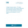 UNE EN ISO 21177:2023 Intelligent transport systems - ITS station security services for secure session establishment and authentication between trusted devices (ISO 21177:2023) (Endorsed by Asociación Española de Normalización in June of 2023.)
