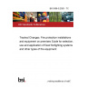 BS 5306-0:2020 - TC Tracked Changes. Fire protection installations and equipment on premises Guide for selection, use and application of fixed firefighting systems and other types of fire equipment