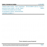 ČSN EN 60684-3-233 ed. 2 Oprava 1 - Ohebné izolační trubičky - Část 3: Specifikace jednotlivých typů trubiček - List 233: Teplem smrštitelné fluoroelastomerové trubičky se zpomaleným hořením, odolné tekutinám, s poměrem smrštění 2:1