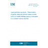 UNE EN 15195:2015 Liquid petroleum products - Determination of ignition delay and derived cetane number (DCN) of middle distillate fuels by combustion in a constant volume chamber UNE EN 15195:2015 Liquid petroleum products - Determination of ignition delay and derived cetane number (DCN) of middle distillate fuels by combustion in a constant volume chamber