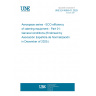 UNE EN 4855-01:2025 Aerospace series - ECO efficiency of catering equipment - Part 01: General conditions (Endorsed by Asociación Española de Normalización in December of 2025.)