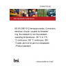 23/30467379 DC BS EN 2997-012 Aerospace series. Connectors, electrical, circular, coupled by threaded ring, fire-resistant or non fire-resistant, operating temperatures - 65 °C to 175 °C continuous, 200 °C continuous, 260 °C peak Jam-nut for jam-nut receptacles - Product standard 23/30467379 DC BS EN 2997-012 Aerospace series. Connectors, electrical, circular, coupled by threaded ring, fire-resistant or non fire-resistant, operating temperatures - 65 °C to 175 °C continuous, 200 °C continuous, 260 °C peak Jam-nut for jam-nut receptacles - Product standard