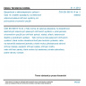 ČSN EN 60519-10 ed. 2 - Bezpečnost u elektrotepelných zařízení - Část 10: Zvláštní požadavky na elektrické odporové pásové ohřívací systémy pro průmyslové a komerční použití