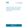 UNE EN IEC 60958-5:2021 Digital audio interface - Part 5: Consumer application enhancement (Endorsed by Asociación Española de Normalización in April of 2021.)