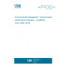 UNE EN ISO 14031:2015 Environmental management - Environmental performance evaluation - Guidelines (ISO 14031:2013) UNE EN ISO 14031:2015 Environmental management - Environmental performance evaluation - Guidelines (ISO 14031:2013)