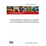 BS EN 15254-4:2018 Extended application of results from fire resistance tests. Non-loadbearing walls Glazed constructions