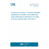 UNE 211028:2013 Cable accessories. Separable  connectors (plug-in and bolted types) for use on underground distribution cables of rated voltage up to 18/30 (36) kV