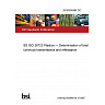 26/30550484 DC BS ISO 26723 Plastics — Determination of total luminous transmittance and reflectance 26/30550484 DC BS ISO 26723 Plastics — Determination of total luminous transmittance and reflectance